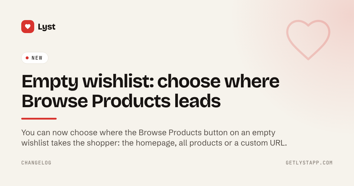 Empty wishlist: choose where Browse Products leads